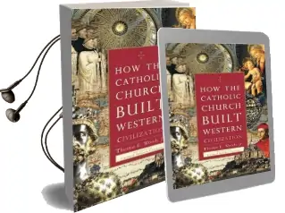 How the Catholic Church Built Western Civilization Audiobook download free by Thomas E. Woods