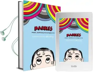 Marbles: Mania, Depression, Michelangelo, and me: A Graphic Memoir Audiobook download free by Ellen Forney