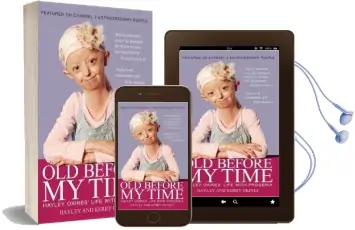 Old Before my Time: Hayley Okines' Life With Progeria Audiobook download free by Hayley Okines