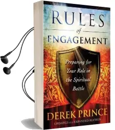 Rules of Engagement: Preparing for Your Role in the Spiritual Battle Audiobook download free by Derek Prince