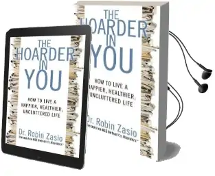 The Hoarder in you Audiobook download free by Robin Zasio