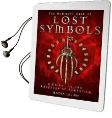 The Mammoth Book of Lost Symbols: A Dictionary of the Hidden Language of Symbolism Audiobook download free by Nadia Julien