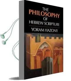 The Philosophy of Hebrew Scripture Audiobook download free by Yoram Hazony