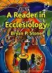 Audiobook A Reader in Ecclesiology author Bryan P. Stone