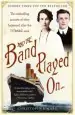 Audiobook And the Band Played on: The Enthralling Account of What Happened After the Titanic Sank: The Enthralling Account of What Happened After the Titanic Sank author Christopher Ward