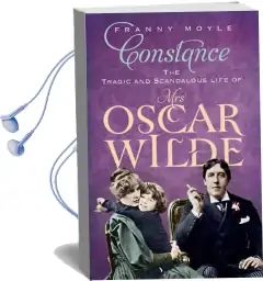 Constance: The Tragic and Scandalous Life of mrs Oscar Wilde Audiobook download free by Franny Moyle