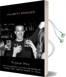 Hilarity Ensues Audiobook download free by Tucker Max