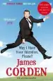 Audiobook May i Have Your Attention Please? author James Corden
