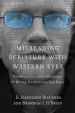 Audiobook Misreading Scripture With Western Eyes: Removing Cultural Blinders to Better Understand the Bible author Brandon J O'Brien