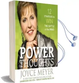 Power Thoughts: 12 Strategies to win the Battle of the Mind Audiobook download free by Joyce Meyer