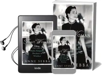 That Woman: The Life of Wallis Simpson, Duchess of Windsor Audiobook download free by Anne Sebba
