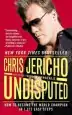 Audiobook Undisputed: How to Become the World Champion in 1,372 Easy Steps author Chris Jericho