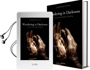 Wandering in Darkness: Narrative and the Problem of Suffering Audiobook download free by Eleonore Stump
