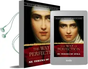 Way of Perfection: St. Teresa of Avila Audiobook download free by E. Allison Peers