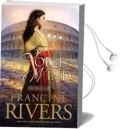 A Voice in the Wind Audiobook download free by Francine Rivers