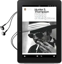 Fear and Loathing at Rolling Stone: The Essential Writing of Hunter s. Thompson Audiobook download free by Hunter S. Thompson