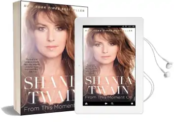 From This Moment on Audiobook download free by Shania Twain