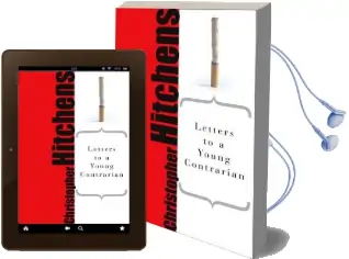 Letters to a Young Contrarian Audiobook download free by Christopher Hitchens