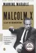 Audiobook Malcolm x: A Life of Reinvention author Professor Manning Marable