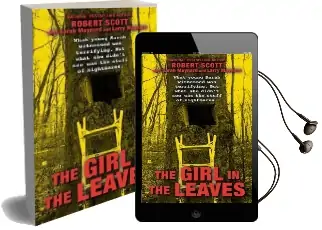 The Girl in the Leaves Audiobook download free by Robert Scott