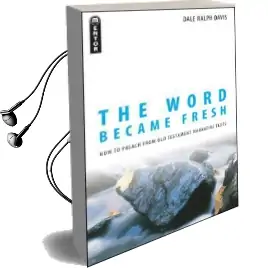 The Word Became Fresh: How to Preach From old Testament Narrative Texts Audiobook download free by Dale Ralph Davis