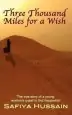 Audiobook Three Thousand Miles for a Wish author Safiya Hussain