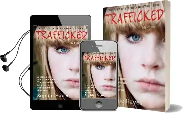 Trafficked: The Terrifying True Story of a British Girl Forced Into the sex Trade Audiobook download free by Sophie Hayes