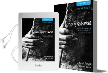 Grasping God'S Word Workbook: A Hands-On Approach to Reading, Interpreting, and Applying the Bible Audiobook download free by J. Scott Duvall