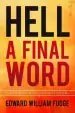 Audiobook Hell a Final Word: The Surprising Truths i Found in the Bible author Edward William Fudge