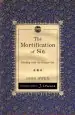 Audiobook The Mortification of sin: Dealing With sin in Your Life author John Owen