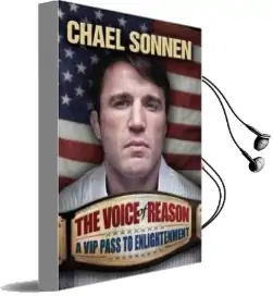 The Voice of Reason: A V.I.P. Pass to Enlightenment Audiobook download free by Chael Sonnen