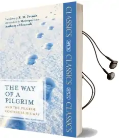 The way of a Pilgrim: And the Pilgrim Continues his way Audiobook download free by R. M. French