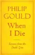 Audiobook When i die: Lessons From the Death Zone author Philip Gould