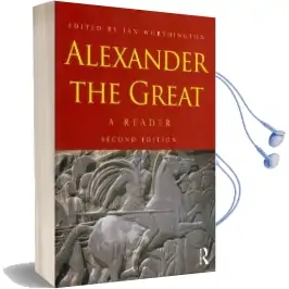 Alexander the Great: A Reader Audiobook download free by Ian Worthington