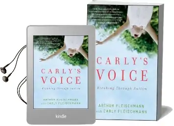 Carly'S Voice: Breaking Through Autism Audiobook download free by Arthur Fleischmann