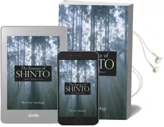 Essence of Shinto, The: Japan'S Spiritual Heart Audiobook download free by Motohisa Yamakage