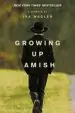 Audiobook Growing up Amish: A Memoir author Ira Wagler