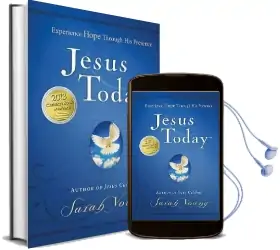 Jesus Today: Experience Hope Through his Presence Audiobook download free by Sarah Young