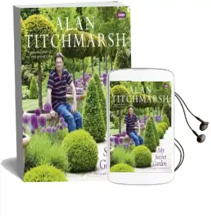My Secret Garden Audiobook download free by Alan Titchmarsh