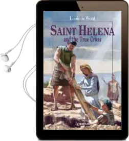 Saint Helena and the True Cross Audiobook download free by Louis De Wohl