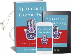 Spiritual Cleansing: A Handbook of Psychic Protection Audiobook download free by Draja Mickaharic
