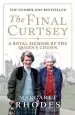 Audiobook The Final Curtsey: A Royal Memoir by the Queen'S Cousin author Margaret Rhodes