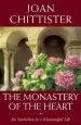 Audiobook The Monastery of the Heart: An Invitation to a Meaningful Life author Joan Chittister