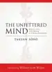 Audiobook The Unfettered Mind author Takuan Soho