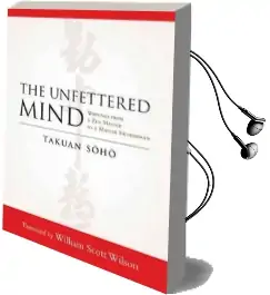 The Unfettered Mind Audiobook download free by Takuan Soho