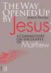 Audiobook The way Opened up by Jesus: A Commentary on the Gospel of Matthew author Jose A. Pagola