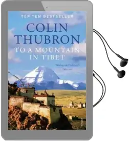 To a Mountain in Tibet Audiobook download free by Colin Thubron