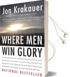 Where men win Glory: The Odyssey of pat Tillman Audiobook download free by Jon Krakauer