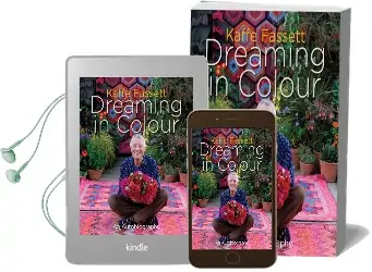 Dreaming in Colour: An Autobiography Audiobook download free by Kaffe Fassett
