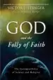 Audiobook God and the Folly of Faith author Victor J. Stenger